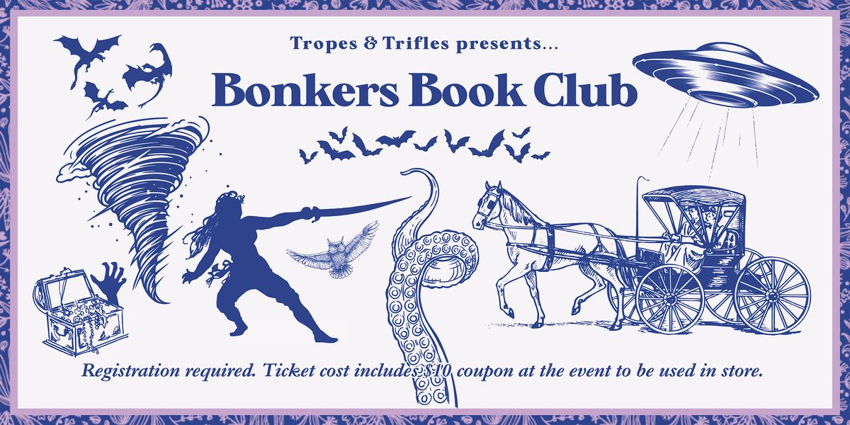 February Bonkers Book Club!