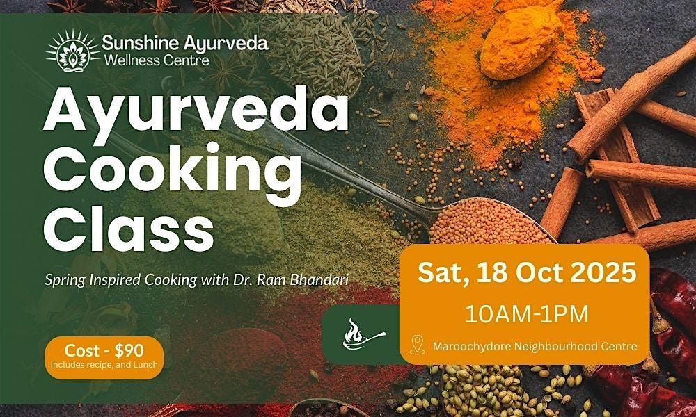 Ayurveda Cooking Class \u2013 Spring Inspired Edition with Dr. Ram Mani Bhandari