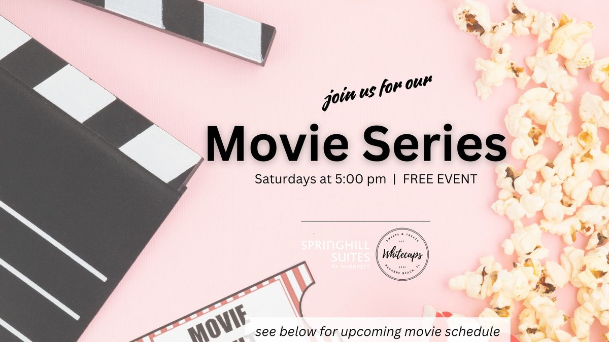Join us for our Saturday Movie Series