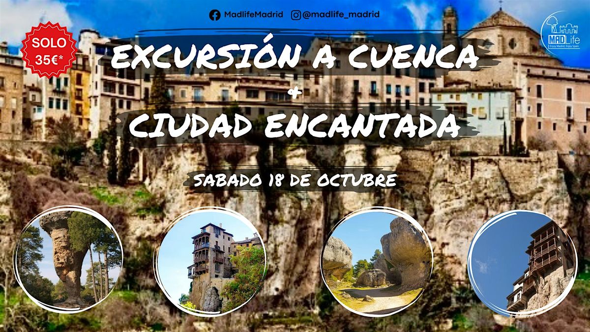 EXCURSI\u00d3N A CUENCA Y CIUDAD ENCANTADA!