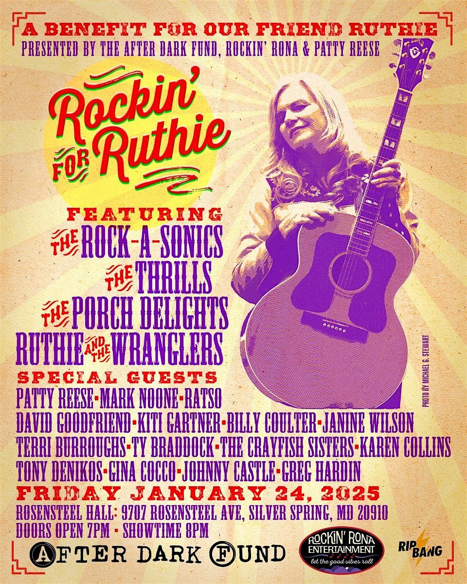 Rockin\u2019 For Ruthie.........A benefit to help our friend with medical bills