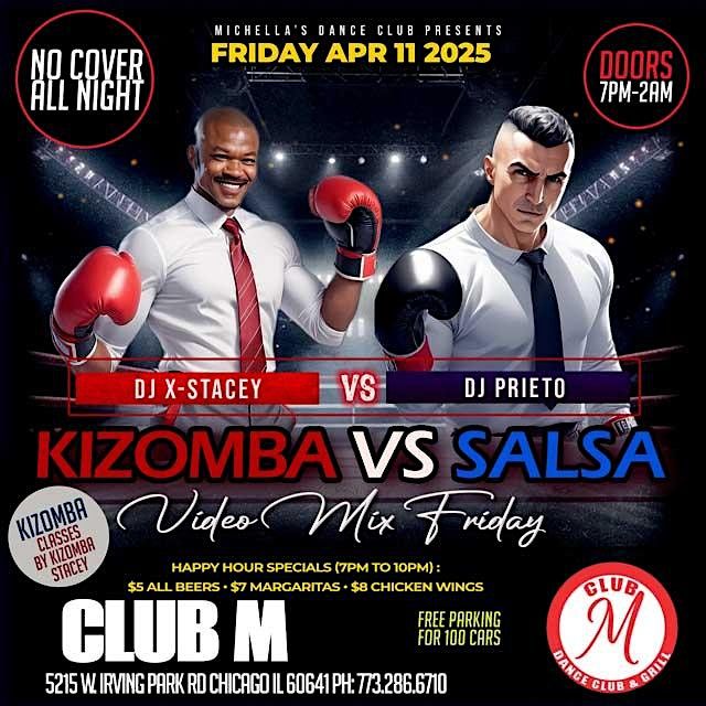 Kizomba VS Salsa Video Mix Friday @ CLUB M \u2013 No Cover Charge