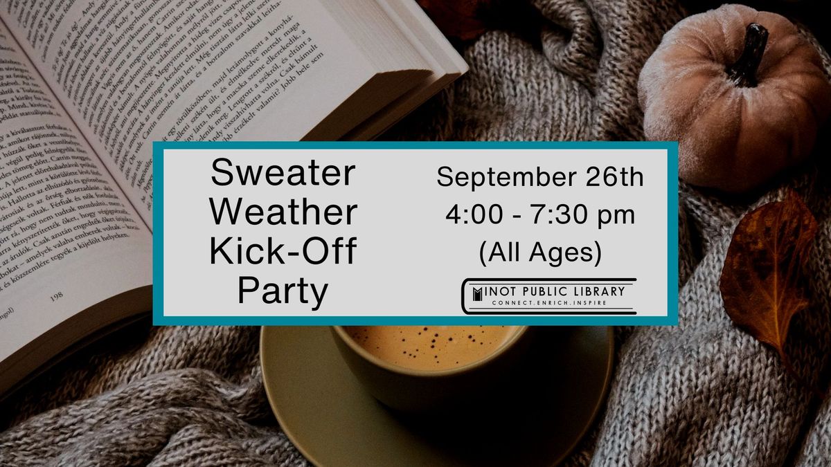 Sweater Weather Kick-Off Party