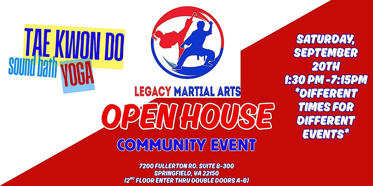 Legacy Martial Arts OPEN HOUSE