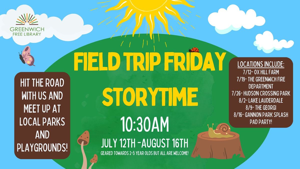 Field Trip Friday Storytime