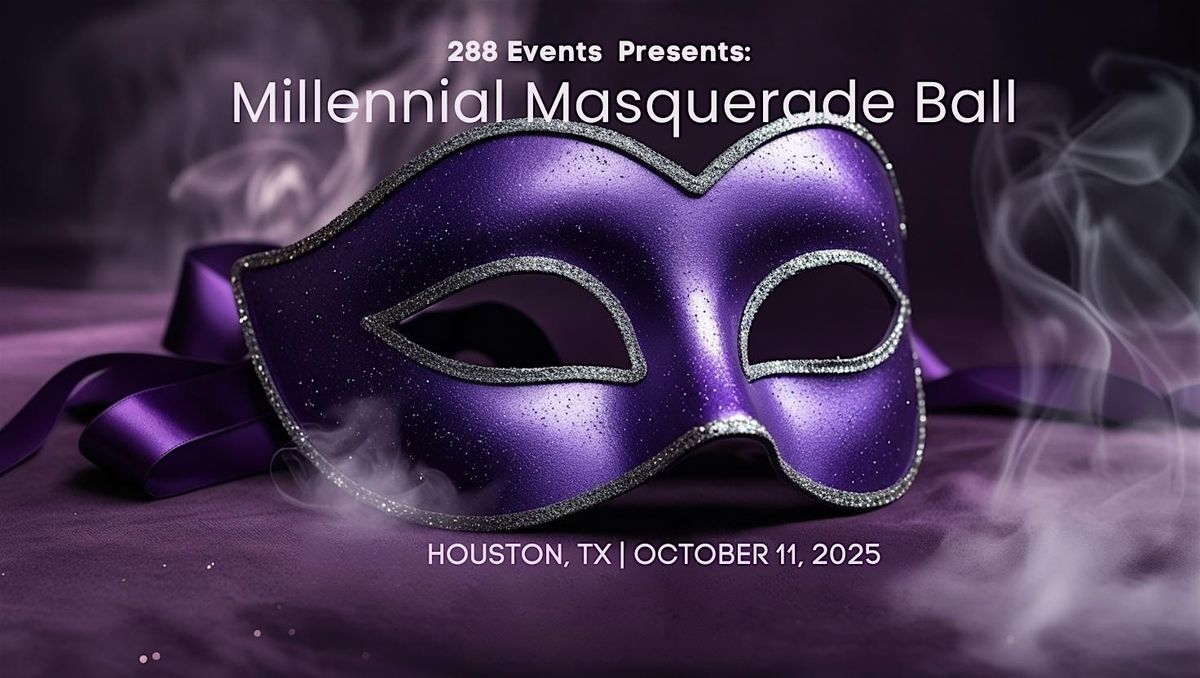 Millennial Masquerade Ball