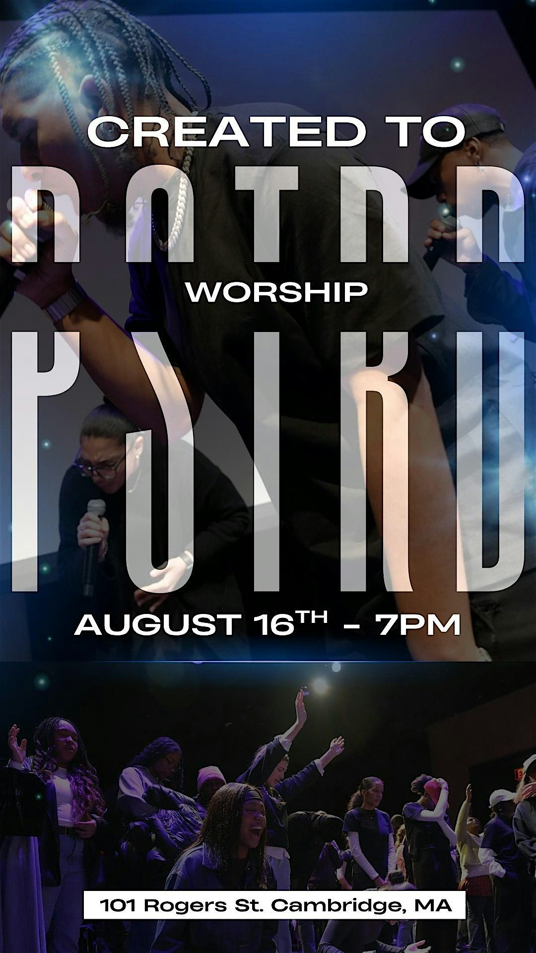 Created To Worship: Postured