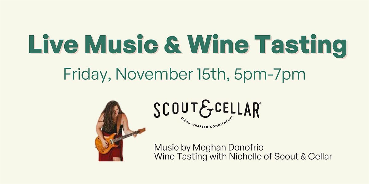 Live Music & Wine Tasting