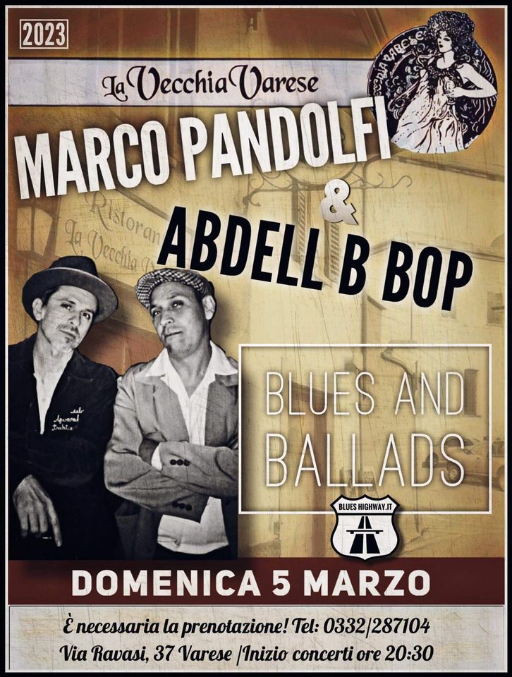 Marco Pandolfi & Abdell B Bop, La Vecchia Varese, 5 March 2023