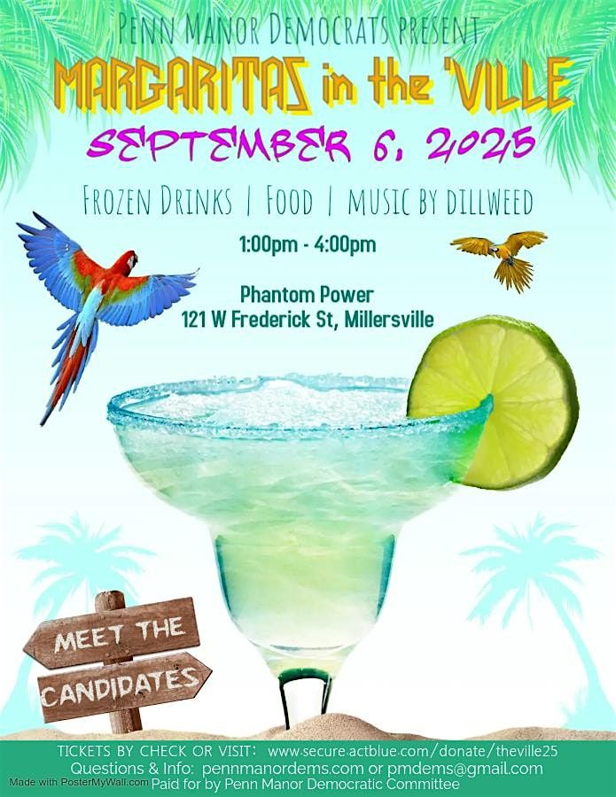 3rd Annual Margaritas in the 'Ville