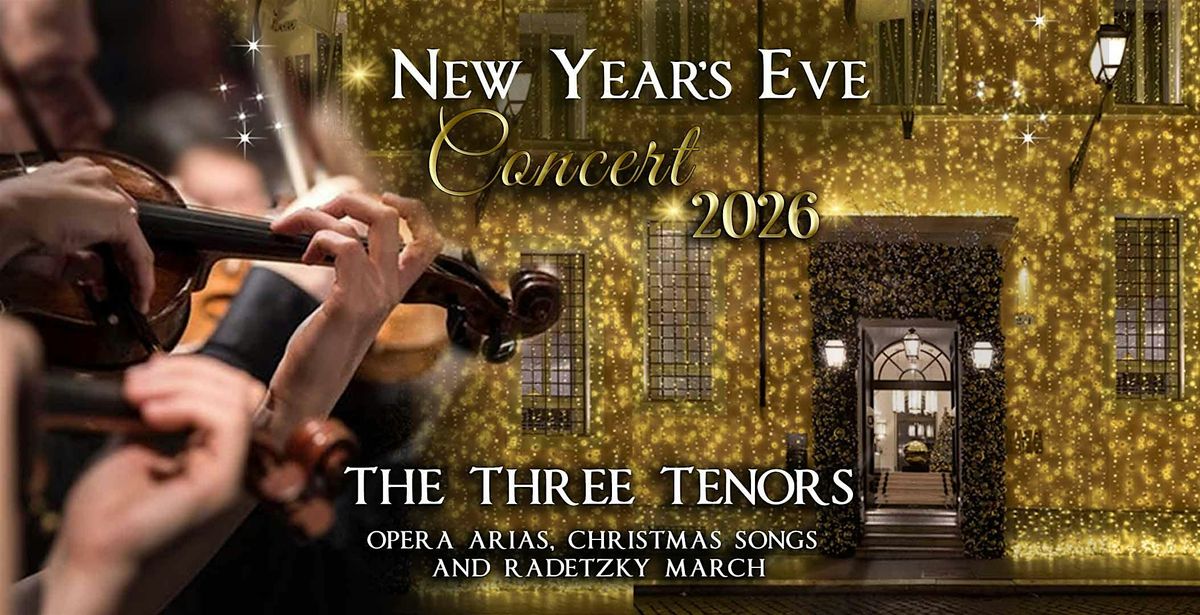 New Year's Eve Concert in Rome: The Three Tenors - Concerto di Capodanno