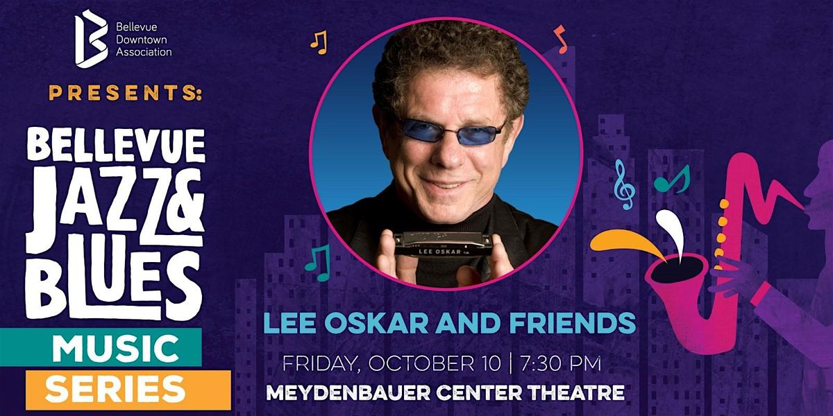 Lee Oskar and Friends at Bellevue Jazz & Blues Music Series