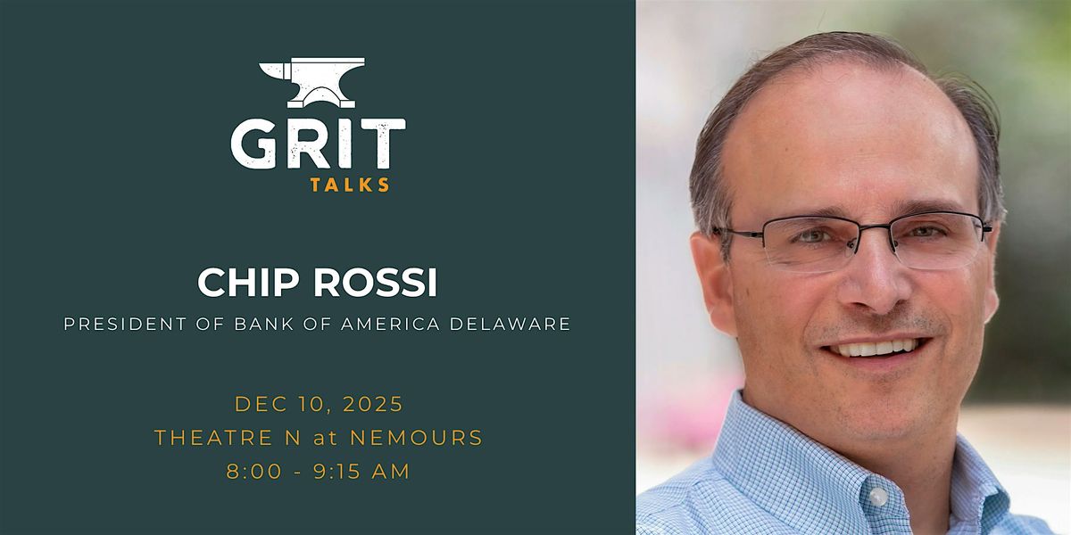 GRIT Talks - Chip Rossi