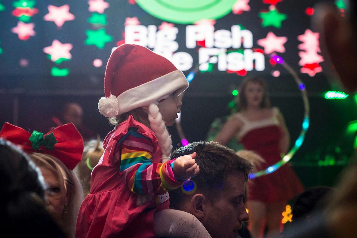 Big Fish Little Fish Jingle Bell Ball Family Rave FULHAM Sat 6th Dec 2