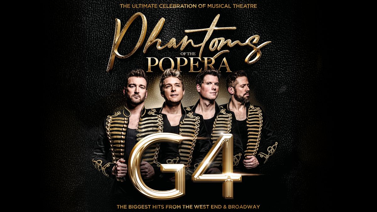 Phantoms of the Popera - Starring G4