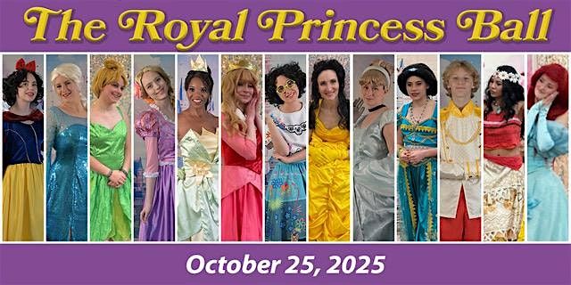 The Royal Princess Ball-October 2025