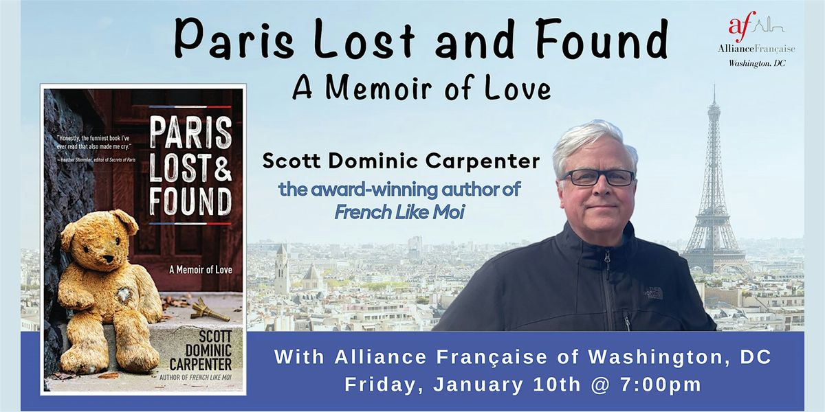 Paris Lost and Found with Scott Carpenter