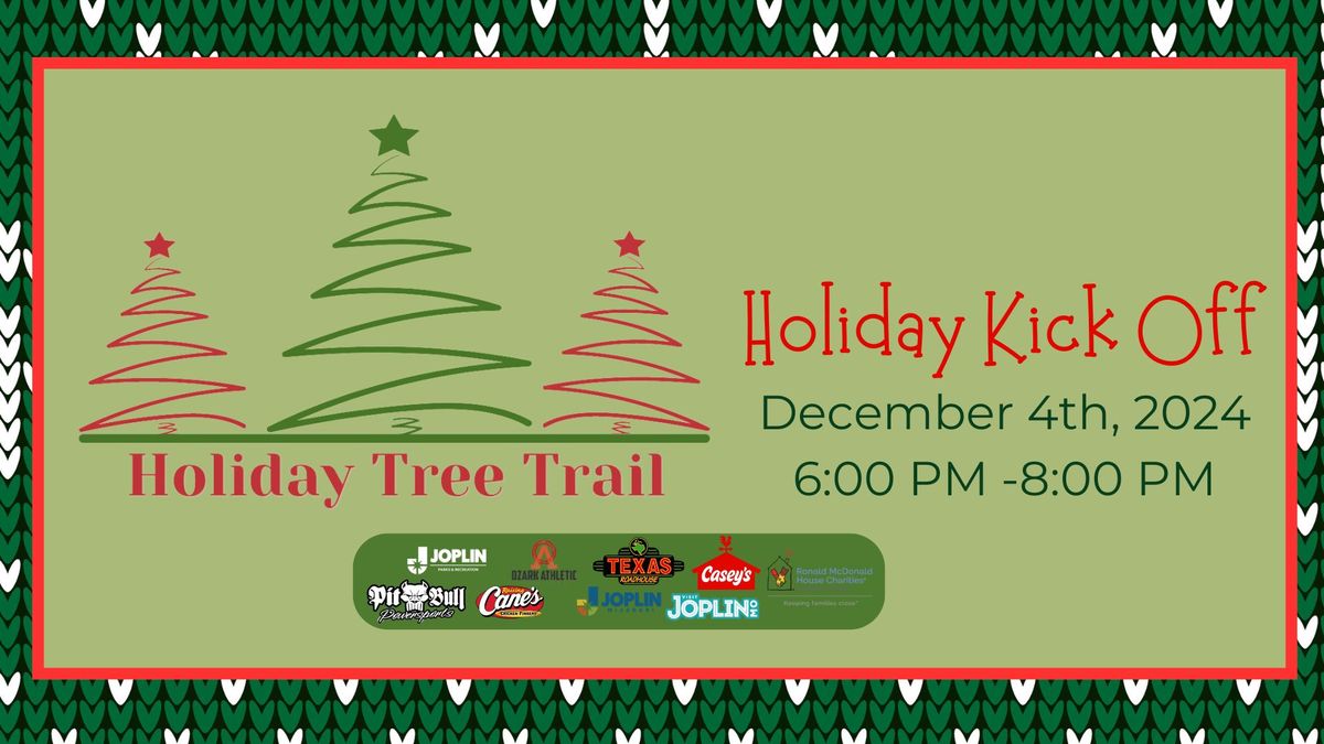 Holiday Tree Trail Kickoff