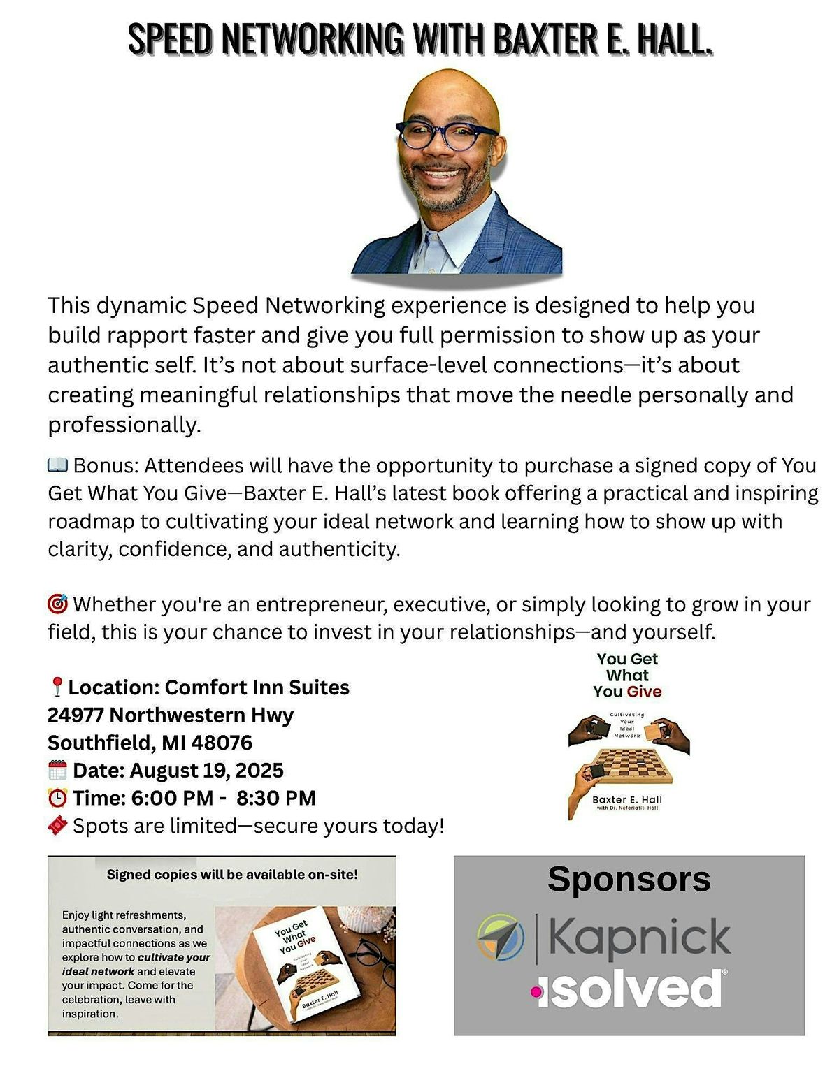 You Get What You Give - Speed Networking with Baxter E. Hall
