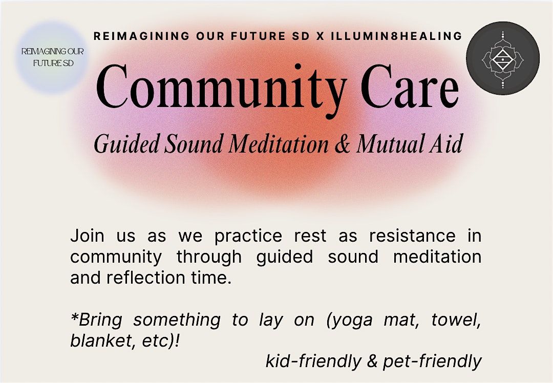 Community Care: Guided Sound Meditation & Mutual Aid