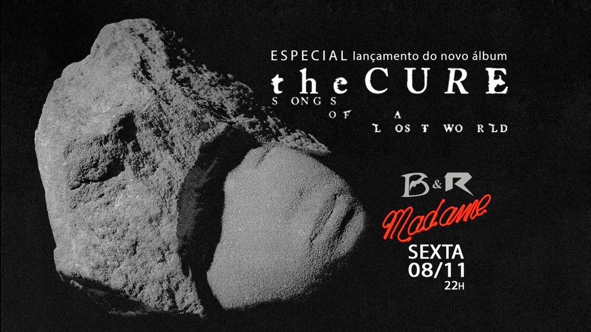 Especial The Cure: lan\u00e7amento do novo \u00e1lbum, Songs of a Lost World