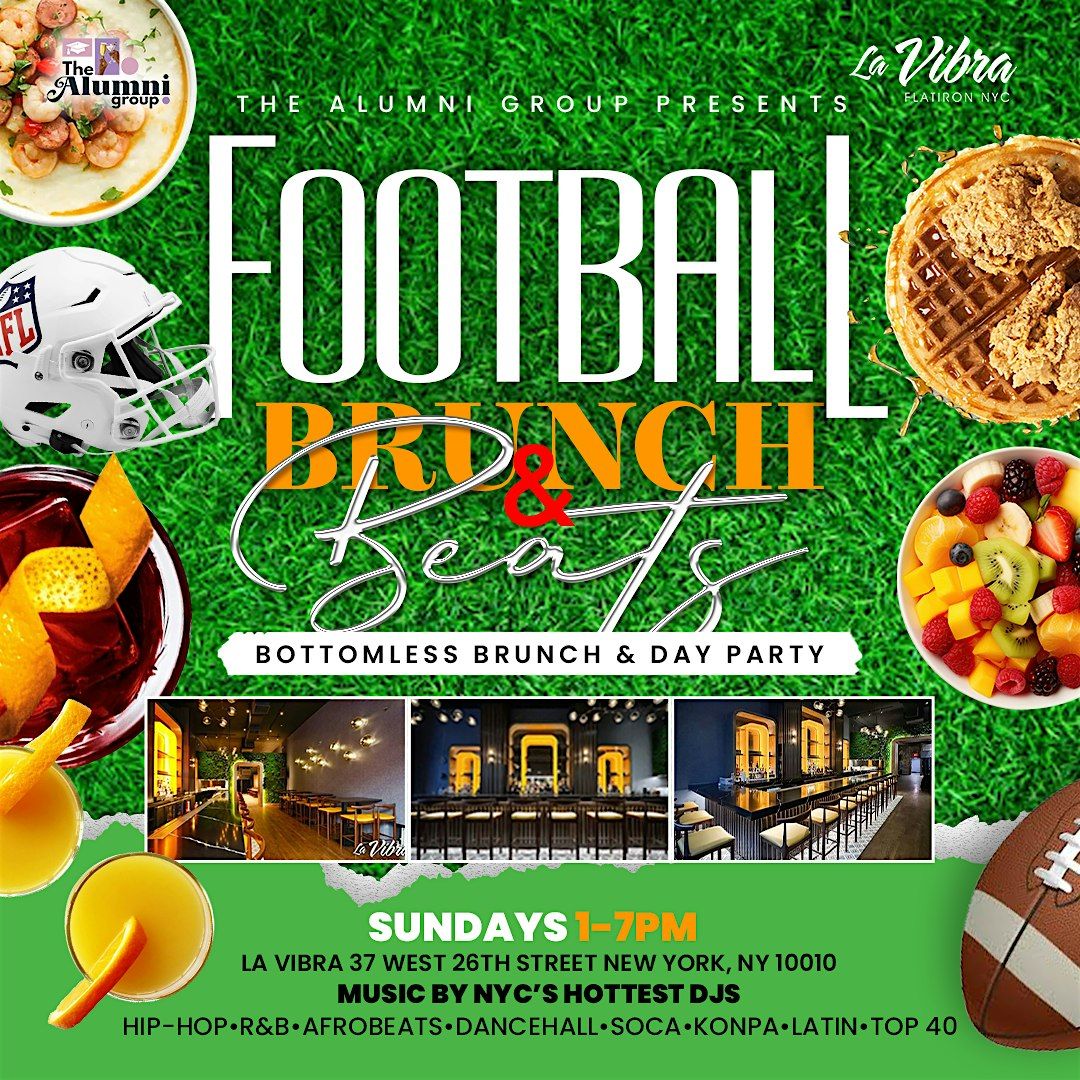 Football, Brunch, & Beats - Bottomless Brunch & Day Party