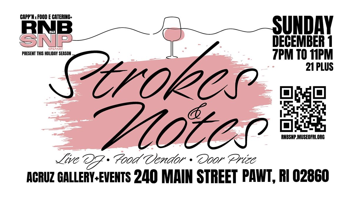 STROKES & NOTES presented by CAPP'N | Food E Catering | #RNBSNP