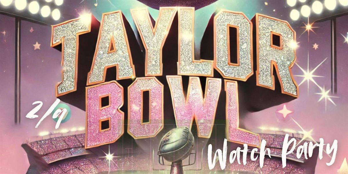 AZ Swiftie Bowl 2.0: Eagles Vs. Chiefs Watch Party