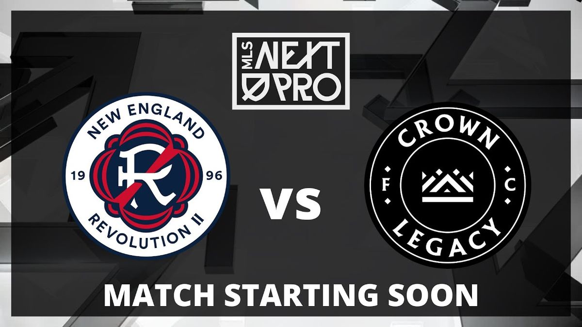 Crown Legacy FC at New England Revolution II