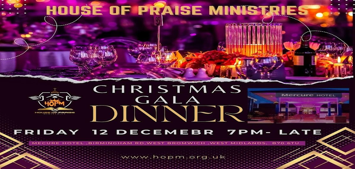 HOUSE OF PRAISE - Christmas Gala Dinner