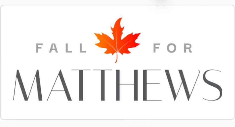 Fall for Matthews 2024