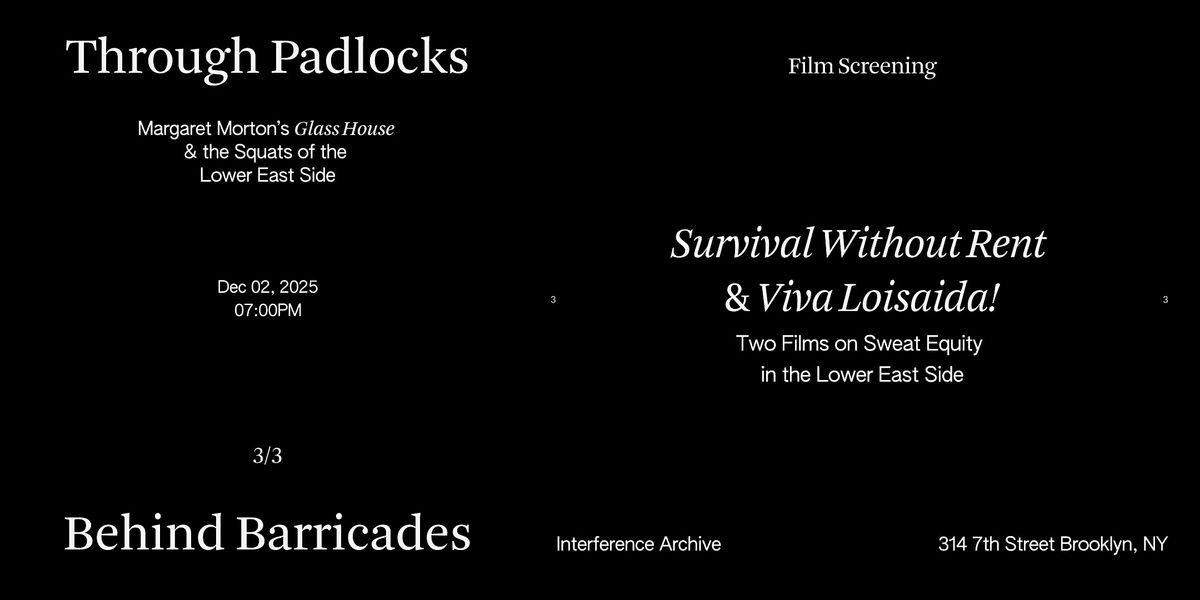 Film Screening:  "Survival Without Rent" \u2028and "Viva Loisaida!"