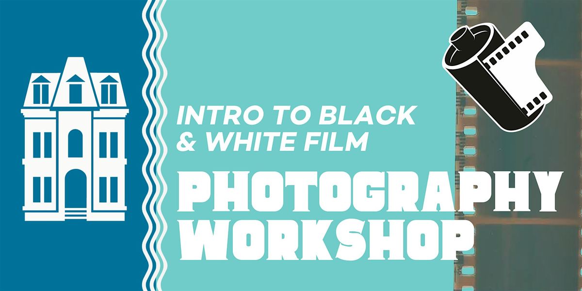 Intro to B\/W Film Photography at Locust Street Art