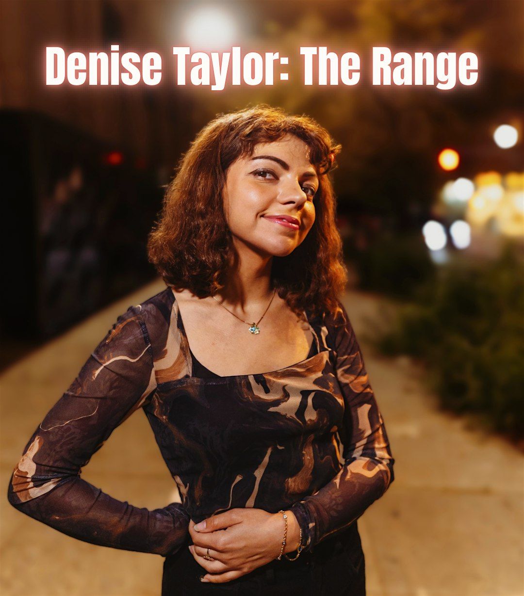 Denise Taylor: The Range