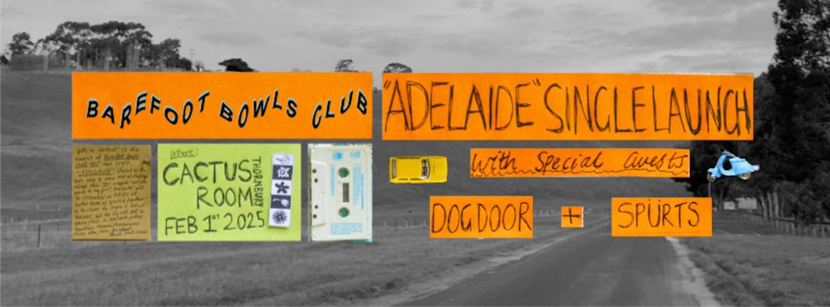 'ADELAIDE' SINGLE LAUNCH 