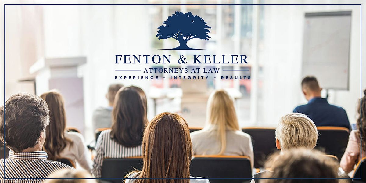 Fenton & Keller Employment Law Seminar