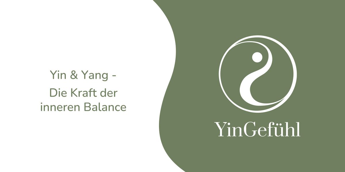 YinGef\u00fchl - Die Kraft der inneren Balance