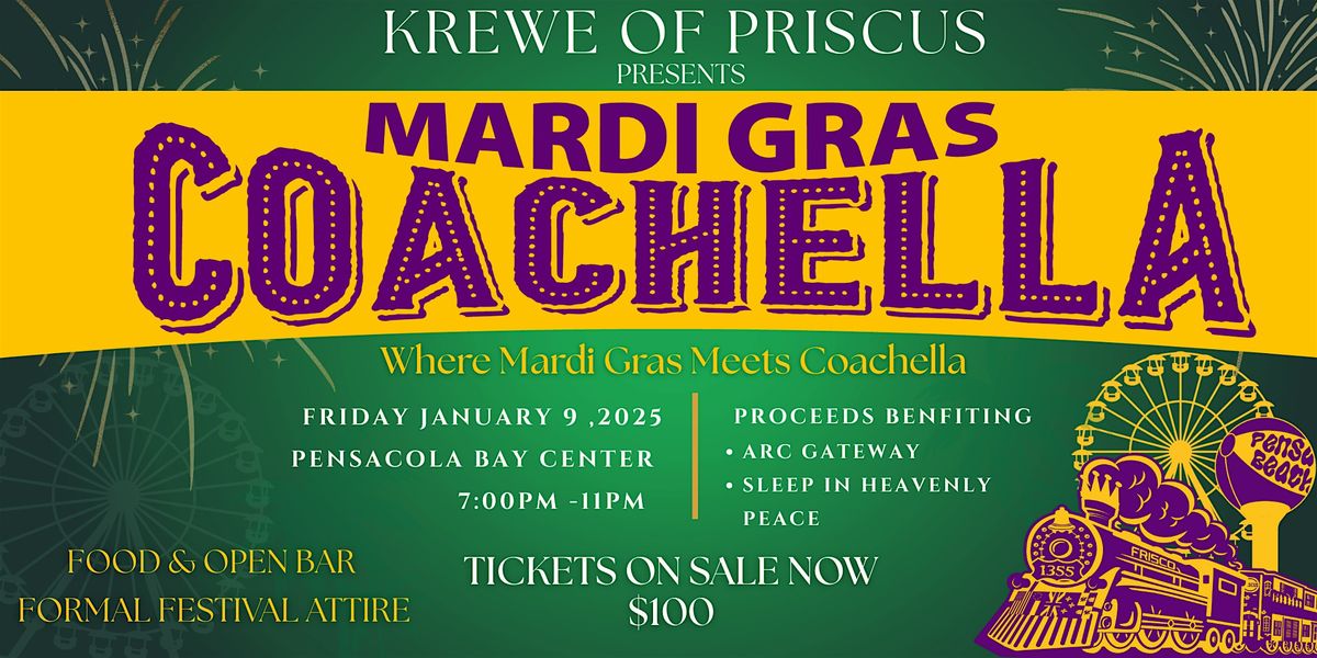 Krewe of Priscus presents Mardi Gras Coachella