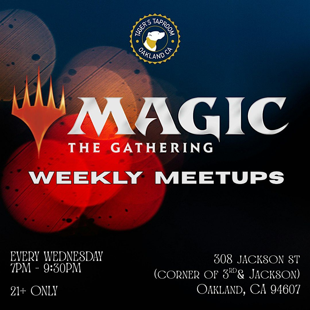 Magic: The Gathering - Weekly Meetups