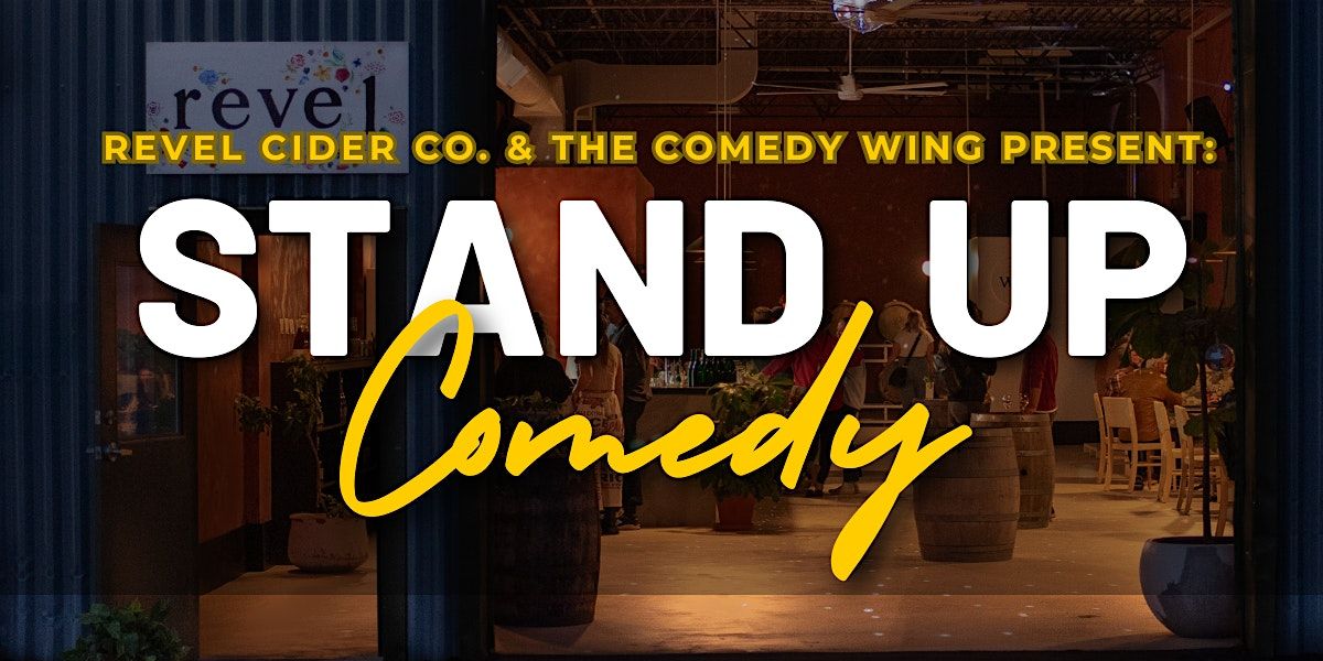 Stand-Up Comedy Night @ Revel Cider Co.