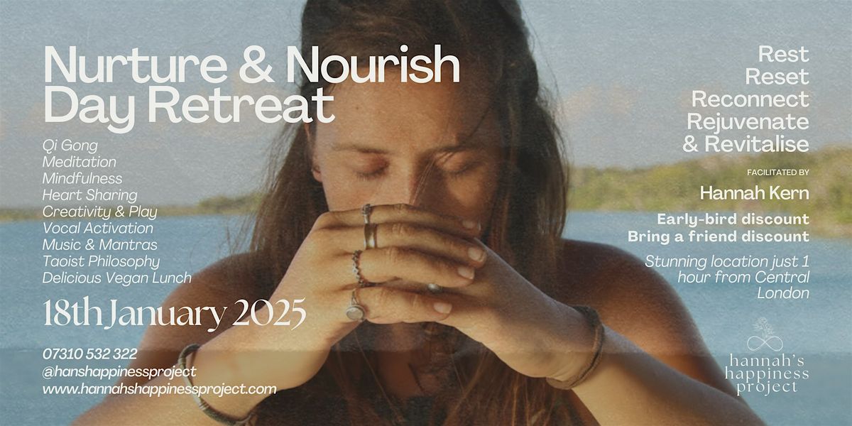 Nurture & Nourish Day Retreat - Qi Gong, Meditation, Music\/Mantra, Circling