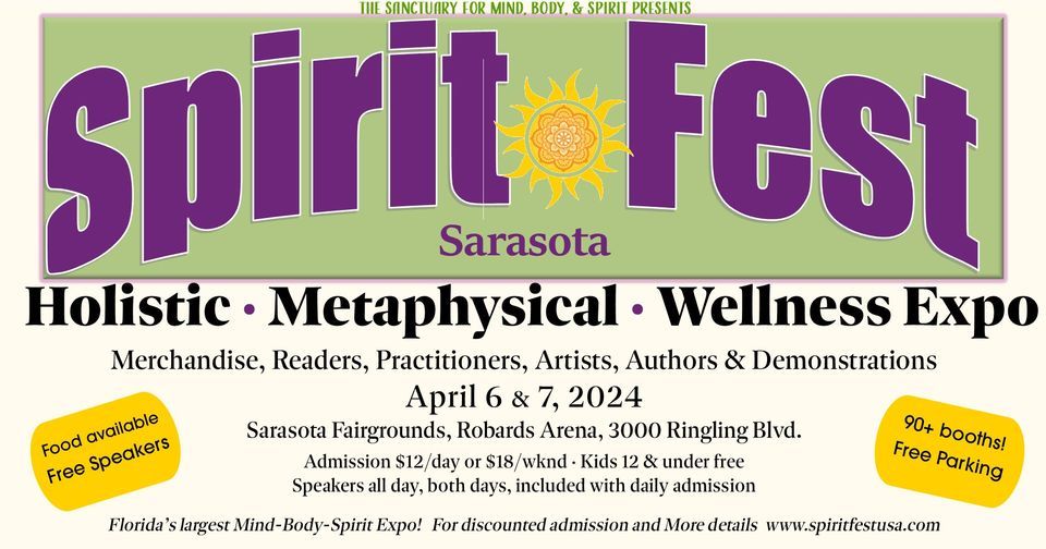Spirit Fest\u2122 Sarasota Metaphysical, Holistic, & Crystal Expo