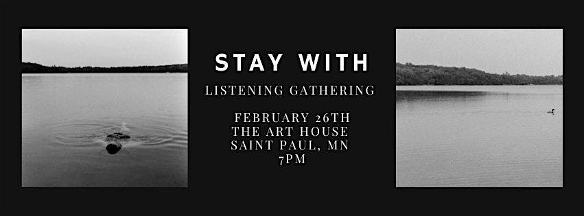 Stay With Album Listening Gathering