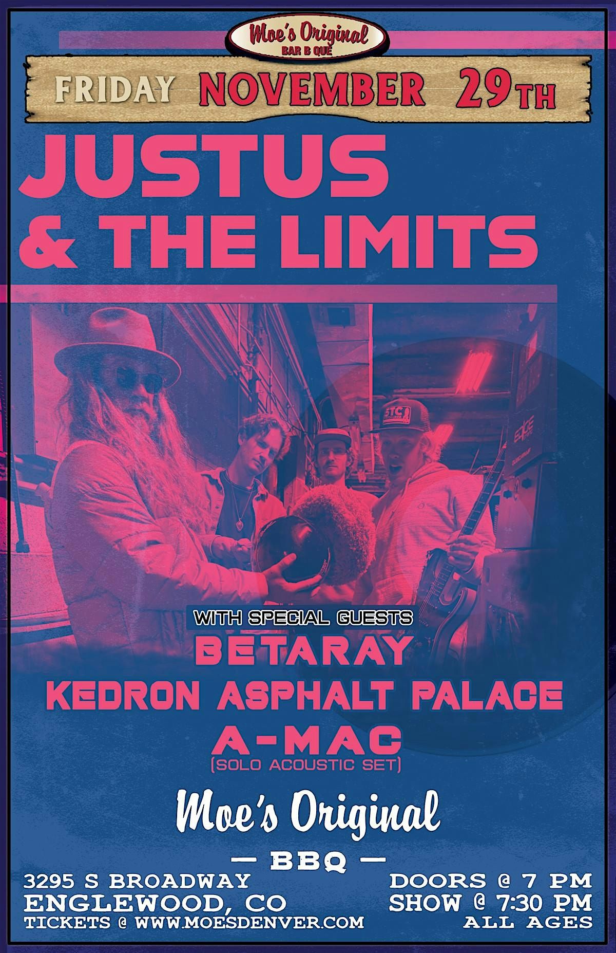 Justus and The Limits w\/ BetaRay + Kedron Asphalt Palace + A-Mac (solo)