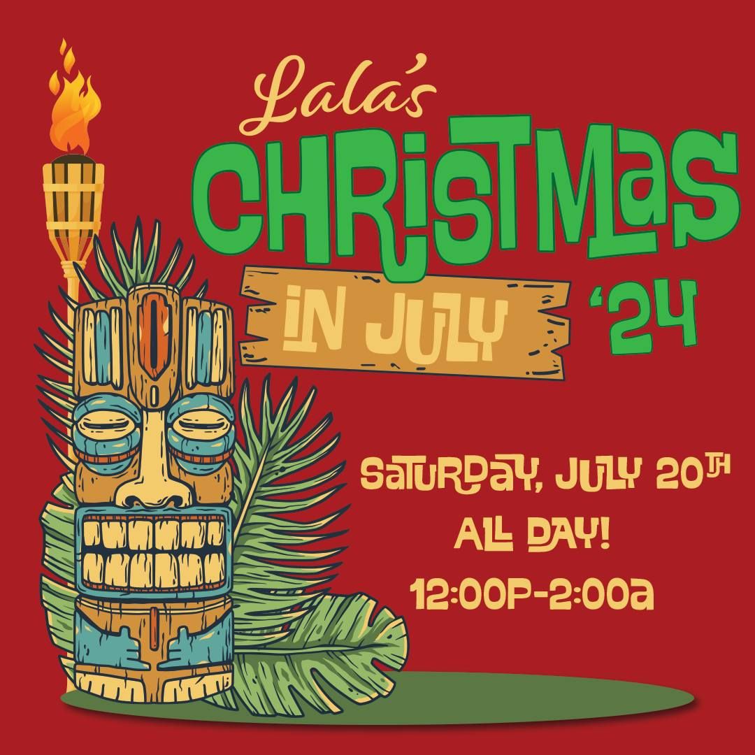Lala's Tiki Bash - Christmas in July