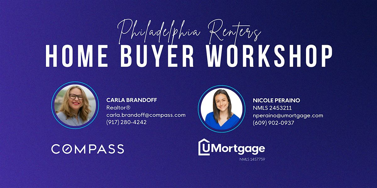 Philadelphia Renters Home Buyer Workshop (March)