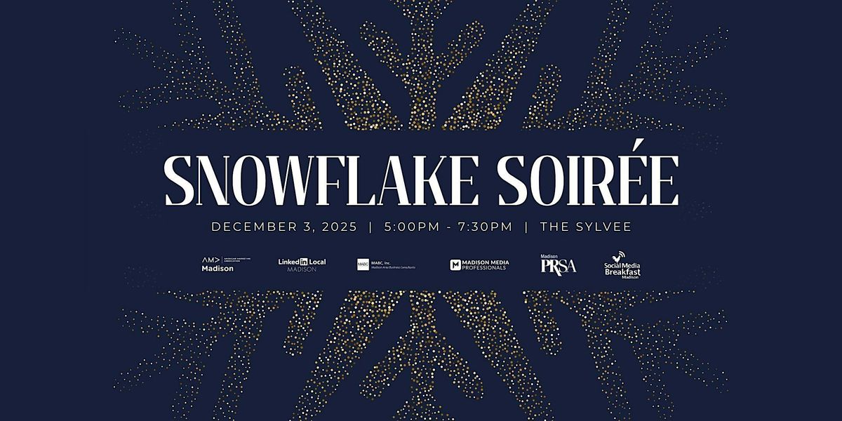 Snowflake Soiree