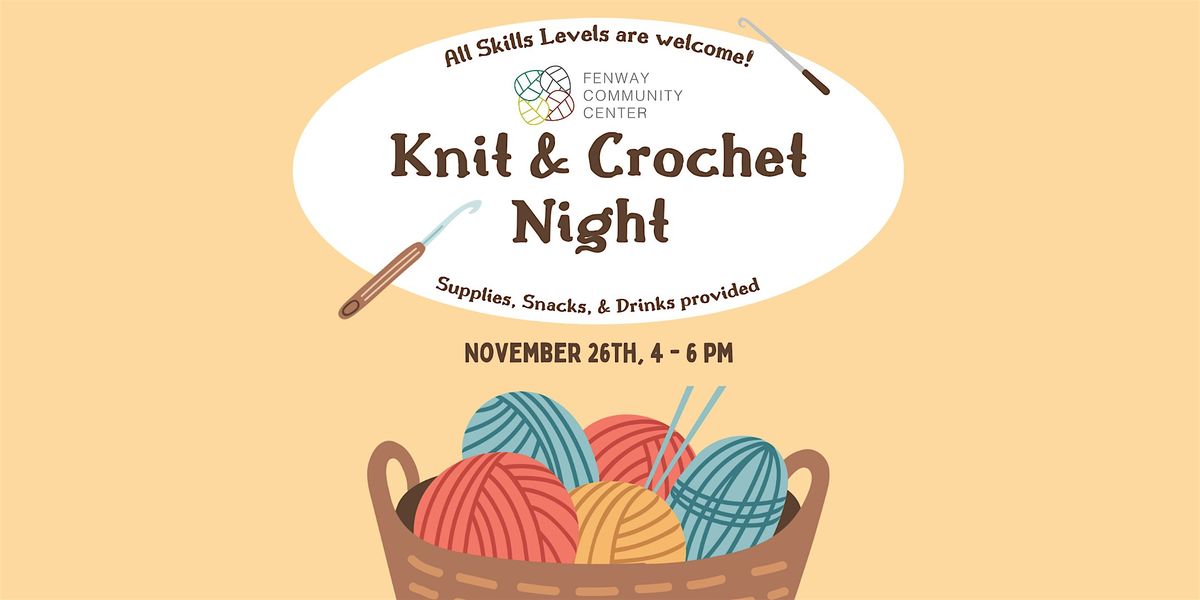 Knit and Crochet Night