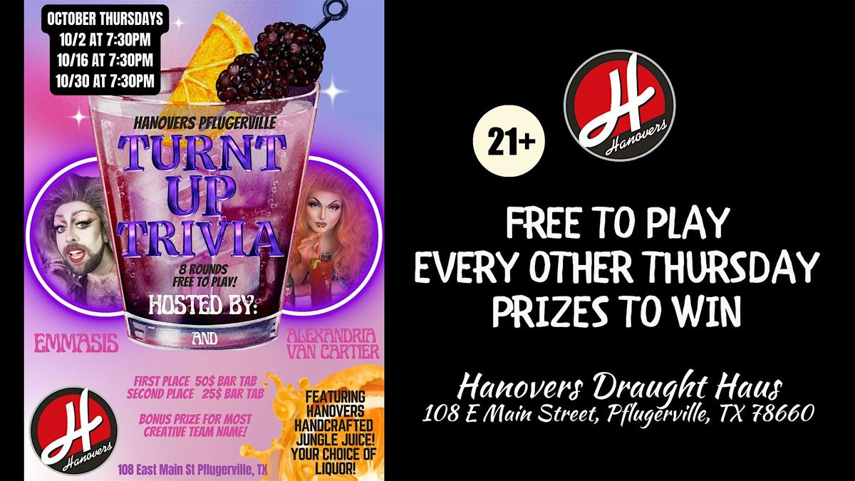 Turnt Up Trivia Night @ Hanovers Pflugerville