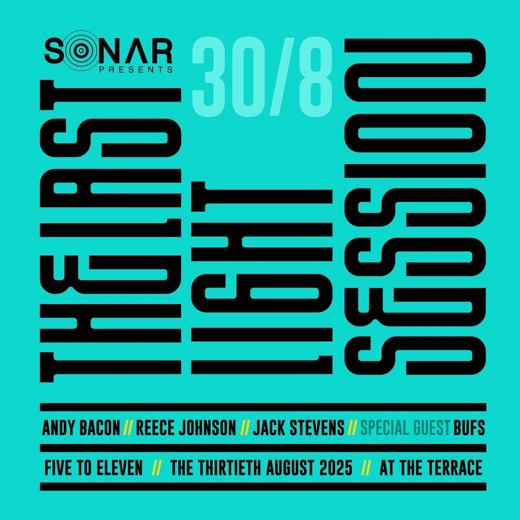 Sonar Presents: The Last Light Session